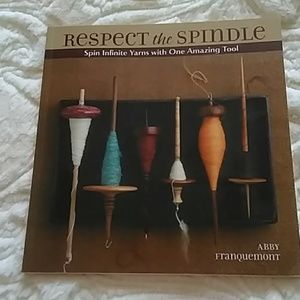 Respect The Spindle by Abby Franquemont